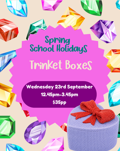 Wednesday 23rd September| Trinket Boxes| 12.45pm- 3.45pm